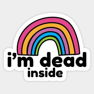 i'm dead inside Sticker